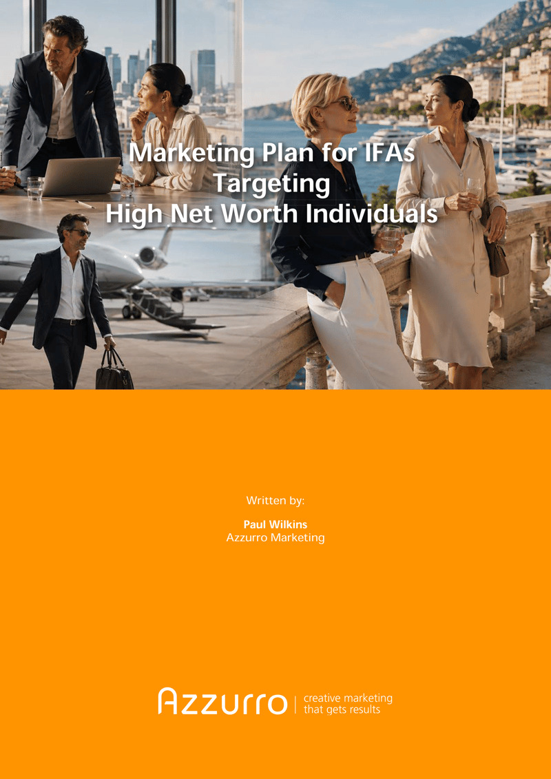 Cover (IFAs) targeting High Net Worth Individuals (HNWIs)